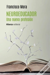 Neuroeducador. Una Nueva Profesión