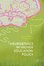 Neuroethics In Higher Education Policy - Preview
