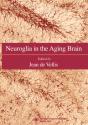 Neuroglia In The Aging Brain - Preview