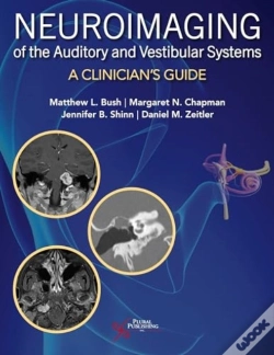 Capa do artigo Neuroimaging Of The Auditory And Vestibular Systems