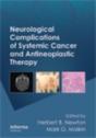 Neurological Complications Of Systemic Cancer And Antineoplastic Therapy - Preview