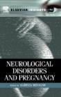 Neurological Disorders And Pregnancy - Preview
