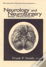 Neurology And Neurosurgery - Basic Principles