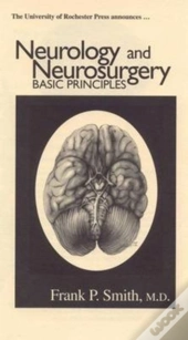 Neurology And Neurosurgery - Basic Principles