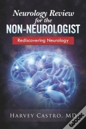 Capa do artigo Neurology For The Non-Neurologist