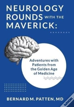 Capa do artigo Neurology Rounds With The Maverick