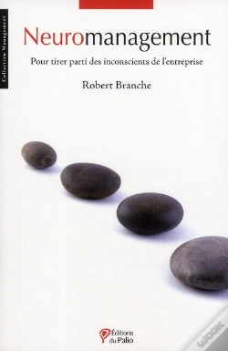 Capa do artigo Neuromanagement ; Pour Tirer Parti Des Inconscients De L'Entreprise