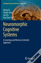 Neuromorphic Cognitive Systems