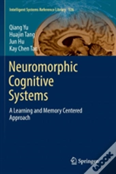 Neuromorphic Cognitive Systems