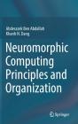 Neuromorphic Computing Principles And Organization - Preview