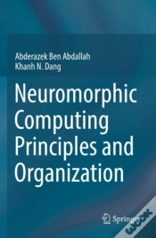 Capa do artigo Neuromorphic Computing Principles And Organization