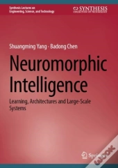 Neuromorphic Intelligence