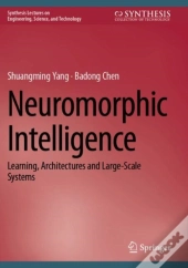 Neuromorphic Intelligence
