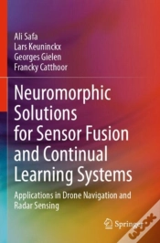 Capa do artigo Neuromorphic Solutions For Sensor Fusion And Continual Learning Systems