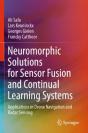 Neuromorphic Solutions For Sensor Fusion And Continual Learning Systems - Preview