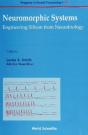 Neuromorphic Systems: Engineering Silicon From Neurobiology - Preview