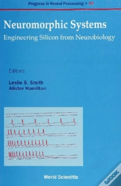 Capa do artigo Neuromorphic Systems: Engineering Silicon From Neurobiology
