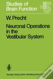 Neuronal Operations In The Vestibular System