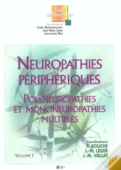 Capa do artigo Neuropathies Peripheriques ; Polyneuropathies Et Mononeuropathies Multiples T.1