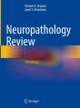 Neuropathology Review - Preview