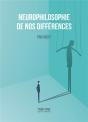 Neurophilosophie De Nos Differences - Preview