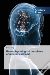 Capa do artigo Neurophysiological Correlates Of Mental Workload