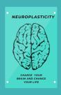 Neuroplasticity - Preview