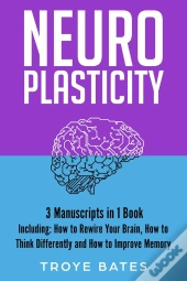 Neuroplasticity