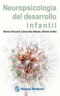 Neuropsicologia Del Desarrollo Infantil - Preview