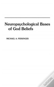 Capa do artigo Neuropsychological Bases Of God Beliefs