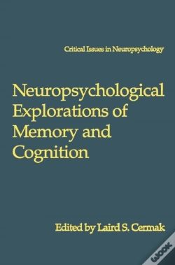 Capa do artigo Neuropsychological Explorations Of Memory And Cognition