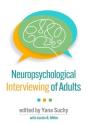 Neuropsychological Interviewing Of Adults - Preview