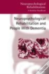 Neuropsychological Rehabilitation And People With Dementia