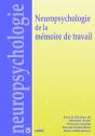 Neuropsychologie De La Mémoire De Travail - Preview