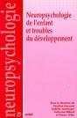 Neuropsychologie De L'Enfant Et Troubles Du Developpement - Preview
