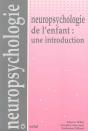 Neuropsychologie De L'Enfant : Une Introduction - Preview
