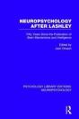 Neuropsychology After Lashley - Preview
