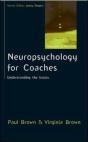 Neuropsychology For Coaches: Understanding The Basics - Preview