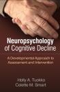 Neuropsychology Of Cognitive Decline - Preview