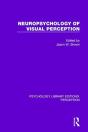 Neuropsychology Of Visual Perception - Preview