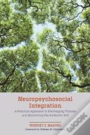 Neuropsychosocial Integration