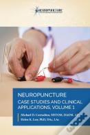 Neuropuncture Case Studies And Clinical Applications