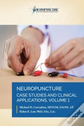 Neuropuncture Case Studies And Clinical Applications