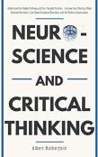 Neuroscience And Critical Thinking
