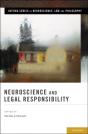 Neuroscience And Legal Responsibility - Preview