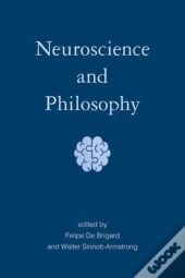 Neuroscience And Philosophy
