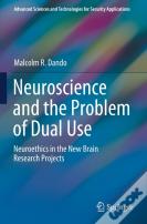 Neuroscience And The Problem Of Dual Use