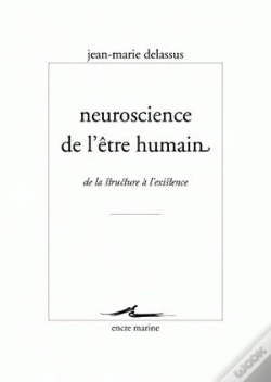 Capa do artigo Neuroscience De L'Être Humain ; De La Structure À L'Existence