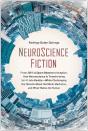 Neuroscience Fiction - Preview