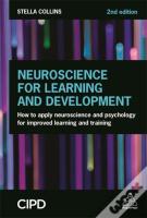 Neuroscience For Learning And Development